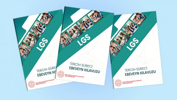 MEB'den LGS tercih süreci için ebeveynlere yönelik kılavuz
