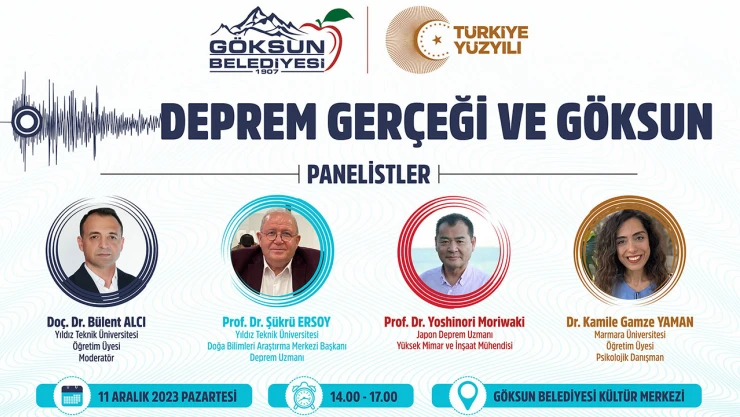 Göksun Belediyesi, 'Deprem Gerçeği ve Göksun' konulu panel düzenliyor