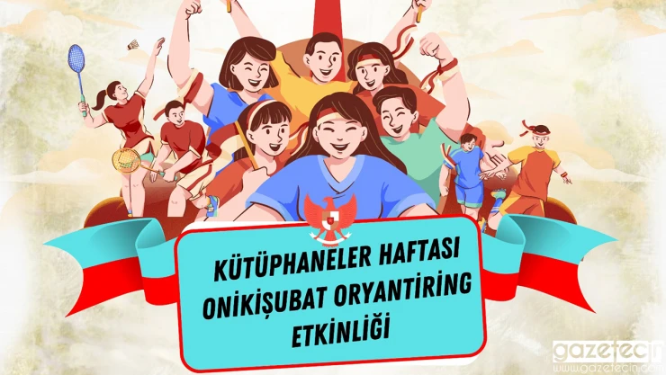 Kahramanmaraş'ta Kütüphaneler Haftası'na özel oryantiring etkinliği