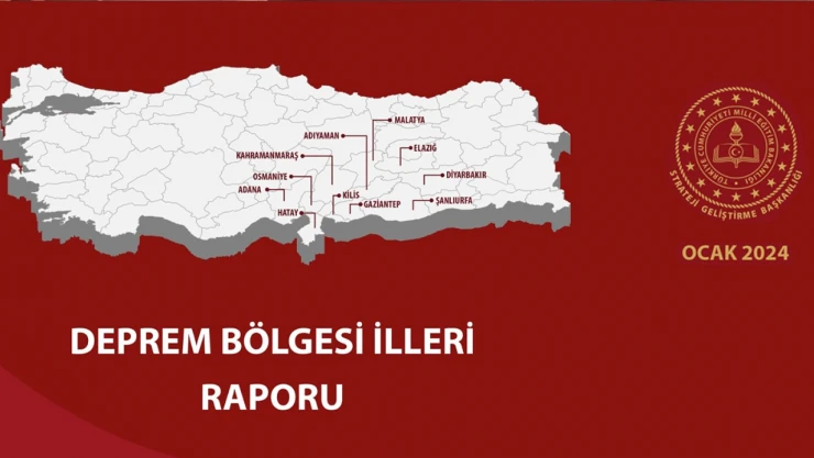 MEB, deprem bölgesi illeri raporunu yayımladı