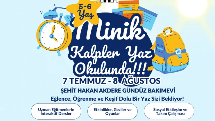 Minik Kalpler Yaz Okulu başvuruları Kahramanmaraş'ta başladı