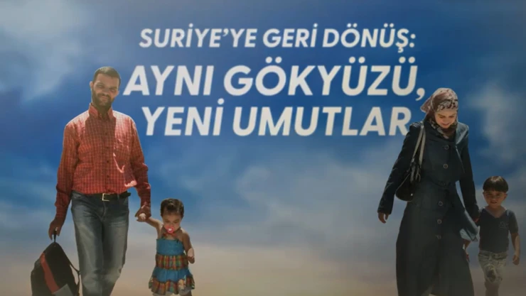 Suriyelilerin gönüllü geri dönüşlerini konu alan kısa film hazırlandı