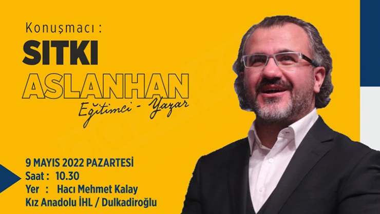 Yazar Aslanhan'la, moral ve motivasyon seminerleri başlıyor