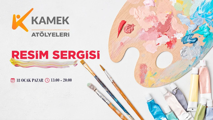 KAMEK'ten renkli final! Yılsonu resim sergisi sanatseverlerle buluşuyor