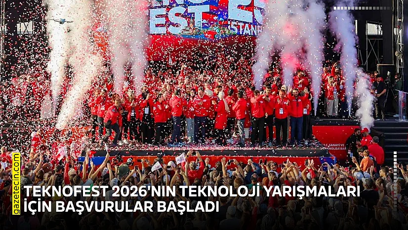 TEKNOFEST 2026'nın teknoloji yarışmaları için başvurular başladı