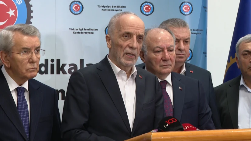 TÜRK-İŞ Genel Başkanı Atalay'dan, asgari ücret açıklaması