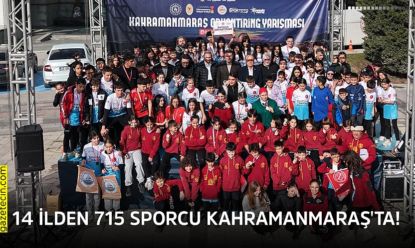 14 ilden 715 sporcu Kahramanmaraş'ta!