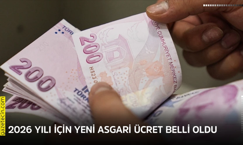 2026 yılı için yeni asgari ücret belli oldu