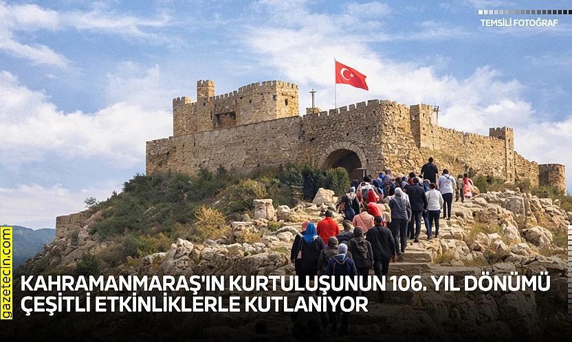 Kahramanmaraş'ın kurtuluşunun 106. yıl dönümü çeşitli etkinliklerle kutlanıyor