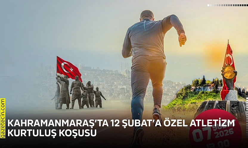 Kahramanmaraş'ta 12 Şubat'a özel atletizm kurtuluş koşusu