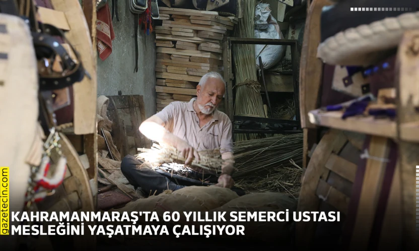 Kahramanmaraş'ta 60 yıllık semerci ustası mesleğini yaşatmaya çalışıyor