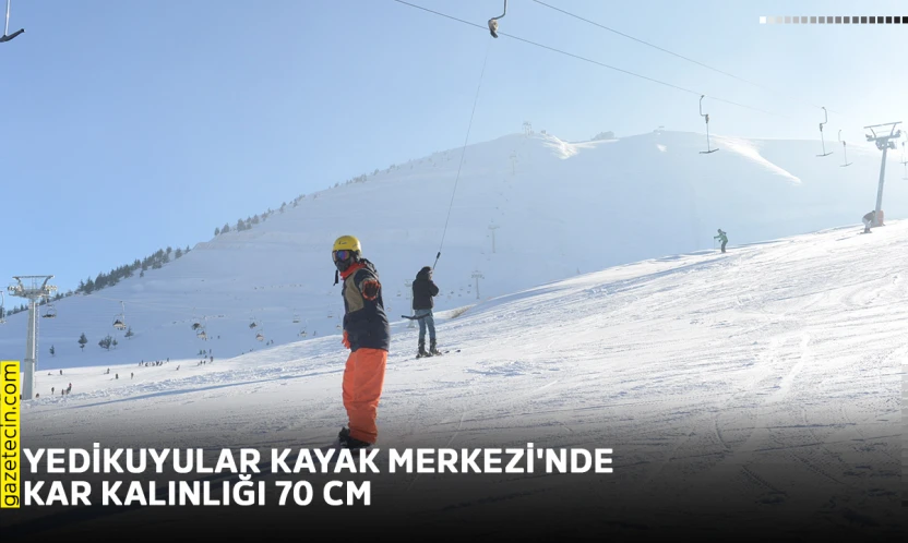 Yedikuyular Kayak Merkezi'nde kar kalınlığı 70 cm